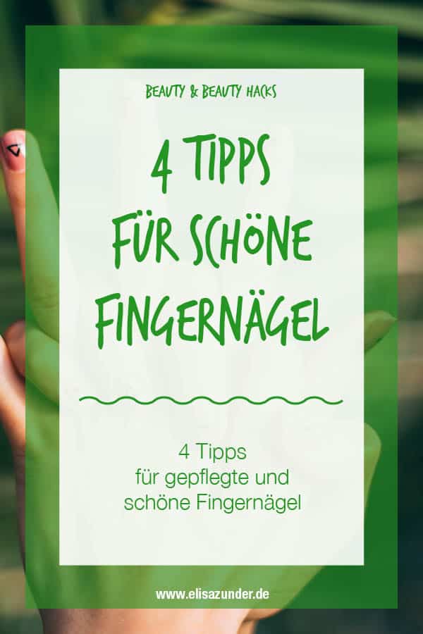 Tipps für schöne Fingernägel, Schöne Fingernägel, Pflegetipps für schöne Fingernägeld, Beauty Hacks, Beauty, Tipps für schöne Fingernägel, Tipps für Fingerägel, Pflegetipps für Fingernägel, Nagellack, Beauty Tipps,