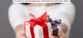Geschenke mit Monogramm: Personalisierte Gift Guide Ideen