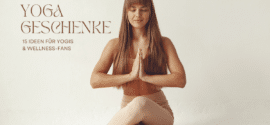 Geschenke für Yoga Fans: 15 schöne Geschenkideen für Yogis