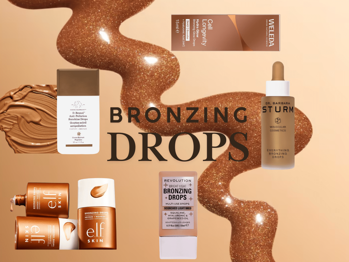 Bronzing Drops: Die besten Produkte & Anwendung