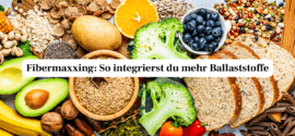 Fibermaxxing: Was hinter dem Ballaststoff-Trend steckt und wie du ihn im Alltag umsetzt
